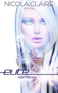 Baixar Elite (Citizen Saga, Book 1): A Dystopian Romantic Suspense Series (English Edition) pdf, epub, eBook
