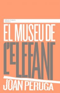 Baixar El museu de l’elefant (Catalan Edition) pdf, epub, eBook