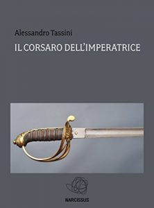 Baixar Il corsaro dell’imperatrice pdf, epub, eBook