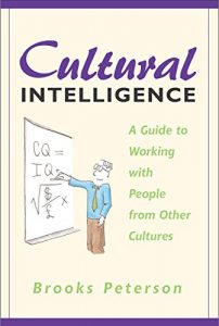Baixar Cultural Intelligence: A Guide to Working with People from Other Cultures (English Edition) pdf, epub, eBook