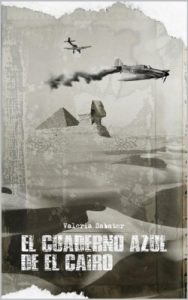 Baixar El cuaderno azul de El Cairo (Spanish Edition) pdf, epub, eBook