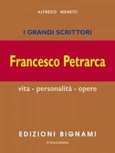 Baixar I grandi scrittori – Francesco Petrarca pdf, epub, eBook