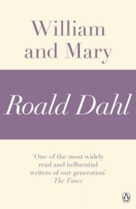 Baixar William and Mary (A Roald Dahl Short Story) pdf, epub, eBook