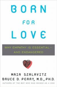 Baixar Born for Love: Why Empathy Is Essential–and Endangered pdf, epub, eBook