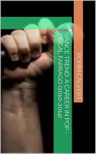 Baixar VANCE TREND: A CAREER IN POP – FISCAL FARRAGO (2010-2014) (English Edition) pdf, epub, eBook