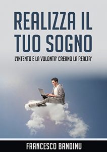 Baixar Realizza il tuo sogno pdf, epub, eBook
