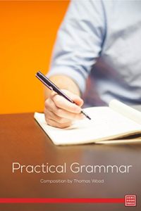 Baixar Practical Grammar and Composition (English Edition) pdf, epub, eBook