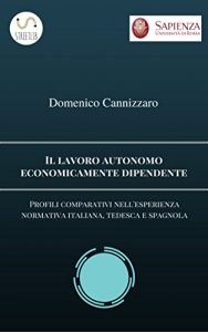 Baixar Il lavoro autonomo economicamente dipendente pdf, epub, eBook