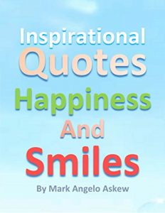 Baixar Inspirational Quotes Happiness and Smiles (English Edition) pdf, epub, eBook