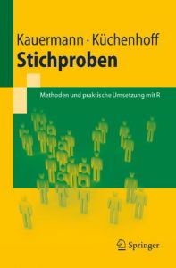 Baixar Stichproben: Methoden und praktische Umsetzung mit R (Springer-Lehrbuch) pdf, epub, eBook