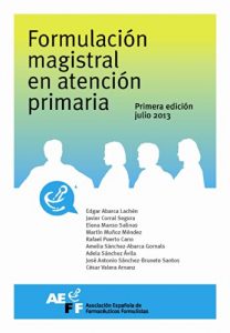 Baixar FORMULACION MAGISTRAL EN ATENCION PRIMARIA (Spanish Edition) pdf, epub, eBook