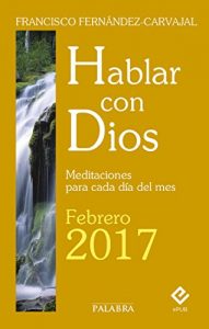 Baixar Hablar con Dios – Febrero 2017 pdf, epub, eBook