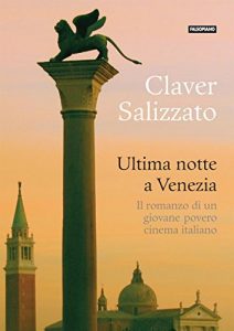 Baixar Ultima notte a Venezia (Fogli volanti) pdf, epub, eBook