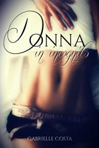 Baixar Donna in incognito (Italian Edition) pdf, epub, eBook