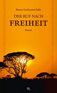 Baixar Der Ruf nach Freiheit (German Edition) pdf, epub, eBook