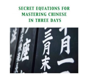 Baixar Secret equations for mastering Chinese in 3 days (English Edition) pdf, epub, eBook