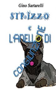 Baixar Avventure a 4 zampe – Strizzo e l’anello di congiunzione (Narrativa per ragazzi) pdf, epub, eBook