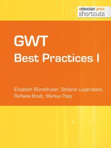 Baixar GWT Best Practices I (shortcuts 97) (German Edition) pdf, epub, eBook