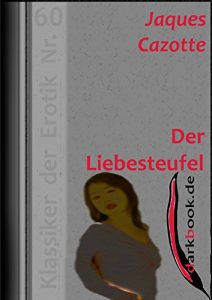 Baixar Der Liebesteufel: Klassiker der Erotik Nr. 60 (German Edition) pdf, epub, eBook