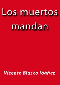 Baixar Los muertos mandan pdf, epub, eBook