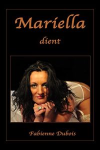 Baixar Mariella dient: Eine erotische Geschichte von Fabienne Dubois (German Edition) pdf, epub, eBook