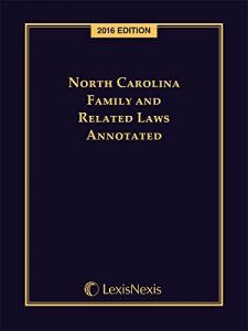 Baixar North Carolina Family and Related Laws Annotated, 2016 Edition pdf, epub, eBook