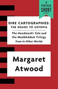 Baixar Dire Cartographies: The Roads to Ustopia and The Handmaid’s Tale pdf, epub, eBook