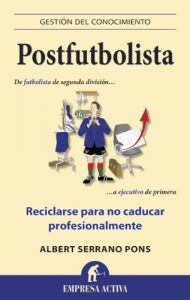 Baixar Postfutbolista: 1 (Gestion Del Conocimiento) pdf, epub, eBook
