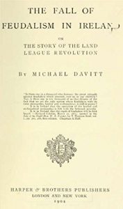 Baixar The fall of feudalism in Ireland: or, The story of the land league revolution (English Edition) pdf, epub, eBook
