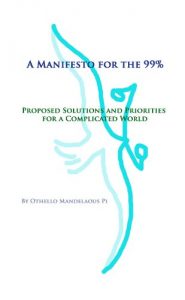 Baixar Manifiesto para el 99% – Soluciones propuestas y prioridades para un mundo complicado (Spanish Edition) pdf, epub, eBook