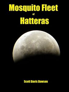 Baixar Mosquito Fleet of Hatteras (English Edition) pdf, epub, eBook
