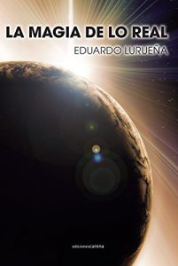 Baixar La magia de lo real (Spanish Edition) pdf, epub, eBook