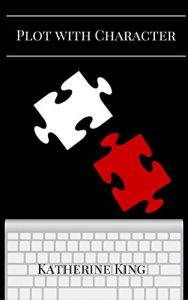 Baixar Plot with Character: How to Quickly Plot and Outline a Novel with Character Arc in 40 Scenes  (The Plot Chronicles Book 1) (English Edition) pdf, epub, eBook