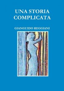 Baixar UNA STORIA COMPLICATA (I Gialli dell’Avvocato Patt Vol. 5) (Italian Edition) pdf, epub, eBook