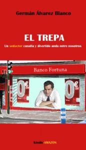 Baixar El trepa (Spanish Edition) pdf, epub, eBook