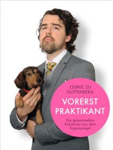 Baixar Cedric zu Guttenberg – Vorerst Praktikant (German Edition) pdf, epub, eBook
