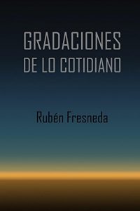 Baixar Gradaciones de lo cotidiano: Centro de Juventud Campoamor. Ayuntamiento de Valencia (Spanish Edition) pdf, epub, eBook