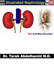 Baixar Illustrated Nephrology: Plus Acid-Base Disorders (English Edition) pdf, epub, eBook
