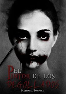Baixar El pintor de los degollados (Spanish Edition) pdf, epub, eBook