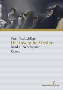 Baixar DIE INSELN IM WESTEN  I: Nebelgeister (German Edition) pdf, epub, eBook