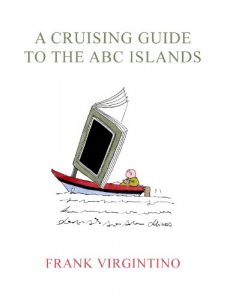 Baixar A Cruising Guide to the ABC Islands (English Edition) pdf, epub, eBook