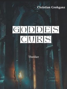 Baixar Goddes Curs – Der Fluch Gottes (German Edition) pdf, epub, eBook