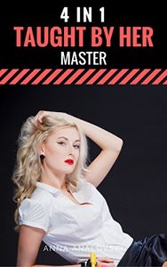 Baixar Taught By Her Master 4 in 1 (Backdoor Solutions) (English Edition) pdf, epub, eBook