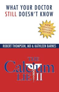 Baixar The Calcium Lie II: What Your Doctor Still Doesn’t Know (English Edition) pdf, epub, eBook