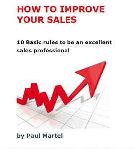 Baixar HOW TO IMPROVE YOUR SALES: 10 Basic rules to be an excellent sales professional (English Edition) pdf, epub, eBook