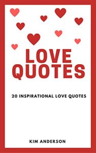 Baixar Love Quotes – 20 Inspirational Love Quotes (English Edition) pdf, epub, eBook