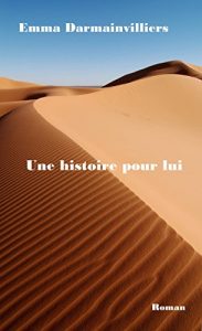 Baixar Une histoire pour lui (French Edition) pdf, epub, eBook