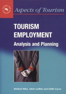 Baixar Tourism Employment: Analysis and Planning (Aspects of Tourism) pdf, epub, eBook