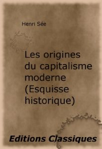 Baixar Les origines du capitalisme moderne (Esquisse historique) (French Edition) pdf, epub, eBook