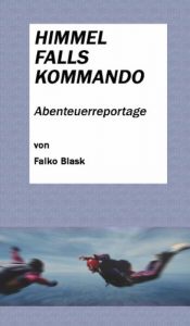 Baixar Himmelfallskommando – in sieben Tagen zum Fallschirmspringer (German Edition) pdf, epub, eBook
